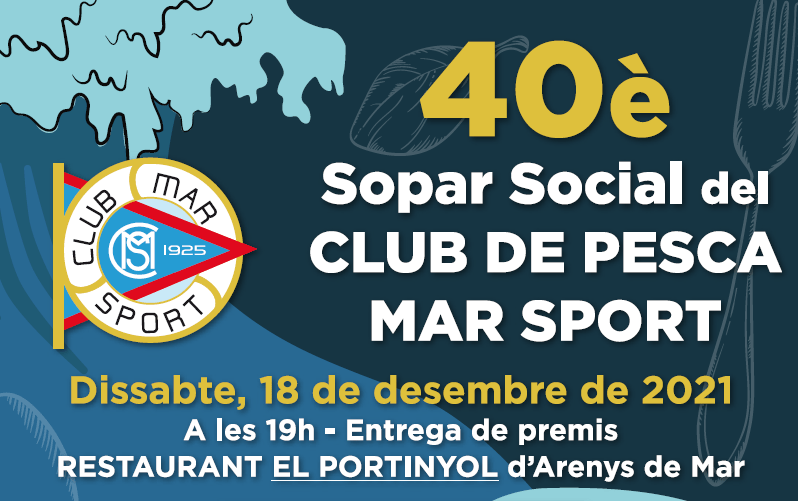 40è SOPAR SOCIAL DEL CLUB DE PESCA MAR SPORT